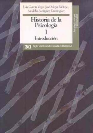 HISTORIA DE LA PSICOLOGIA 1 INTRODUCCION | 9788432307669 | GARCIA VEGA, LUIS