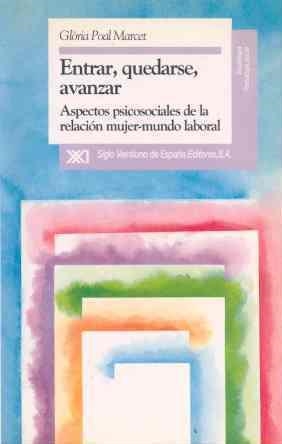 ENTRAR, QUEDARSE, AVANZAR | 9788432307782 | POAL MARCET, GLORIA