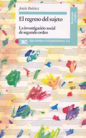 REGRESO DEL SUJETO | 9788432308338 | IBAÑEZ ALONSO, JESUS