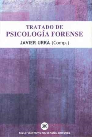 TRATADO DE PSICOLOGIA FORENSE | 9788432310980 | URRA PORTILLO, JAVIER