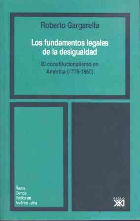 FUNDAMENTOS LEGALES DE LA DESIGUALDAD | 9788432311888 | GARGARELLA MARIOTTI, ROBERTO