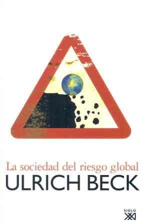 SOCIEDAD DEL RIESGO GLOBAL | 9788432312618 | BECK, ULRICH