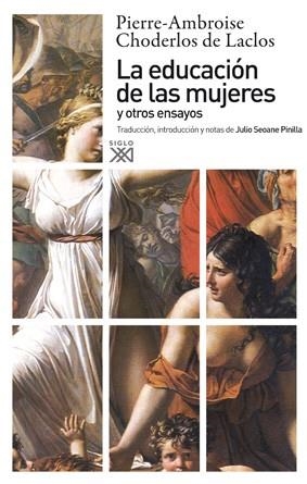 DE LA EDUCACION DE LAS MUJERES Y OTROS ENSAYOS | 9788432313493 | CHODERLOS DE LACIOS, PIERRE AMBROISE