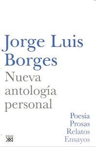 NUEVA ANTOLOGIA PERSONAL | 9788432314131 | BORGES, JORGE LUIS