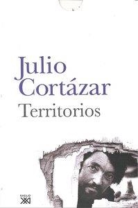 TERRITORIOS | 9788432314148 | CORTAZAR, JULIO