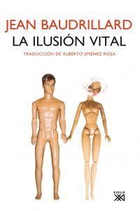 ILUSION VITAL | 9788432314483 | BAUDRILLARD, JEAN