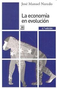 ECONOMIA EN EVOLUCION | 9788432314964 | NAREDO PEREZ, JOSE MANUEL