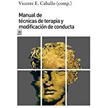 MANUAL TECNICAS DE TERAPIA Y MODIFICACION CONDUCTA | 9788432317736 | CABALLO MANRIQUE, VICENTE E.