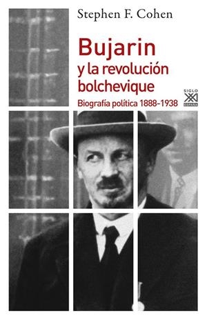 BUJARIN Y LA REVOLUCIÓN BOLCHEVIQUE | 9788432318139 | COHEN, STEPHEN F.