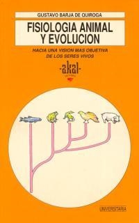 FISIOLOGIA ANIMAL Y EVOLUCION | 9788446002222 | BARJA DE QUIROGA, GUSTAVO