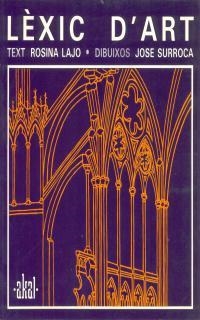 LEXIC D'ART | 9788446002277 | LAJO, ROSINA / SURROCA, JOSEP