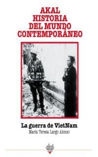 GUERRA DEL VIETNAM | 9788446004547 | LARGO ALONSO, Mª TERESA