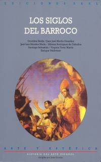 SIGLOS DEL BARROCO (HISTORIA ARTE ESPAÑOL 2) | 9788446007357 | TOVAR / VIRGINIA