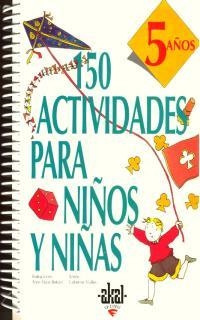 150 ACTIVIDADES PARA NIÑOS 5 AÑOS | 9788446008903 | VIALLES, CATHERINE