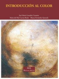 INTRODUCCIÓN AL COLOR | 9788446009269 | GONZALEZ / CUEVAS / FERNANDEZ