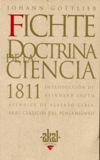DOCTRINA DE LA CIENCIA 1811 | 9788446009535 | GOTTLIEB FICHTE, JOHANN
