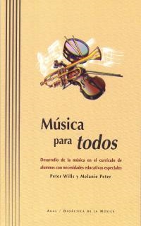 MUSICA PARA TODOS | 9788446009993 | WILLS / PETER