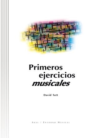 PRIMEROS EJERCICIOS MUSICALES (CON 2 CD) | 9788446010050 | TUTT, DAVID