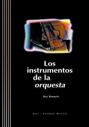 INSTRUMENTOS DE LA ORQUESTA (CON 2 CD) | 9788446010852 | BENNETT, ROY