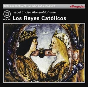 REYES CATOLICOS | 9788446012313 | ENCISO ALONSO-MUÑUMER, ISABEL