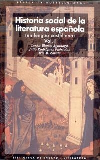 HISTORIA SOCIAL DE LA LITERATURA ESPAÑOLA | 9788446012528 | RODRÍGUEZ PUÉRTOLAS, JULIO