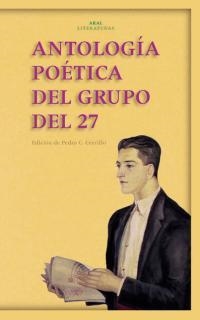 ANTOLOGIA POETICA DEL GRUPO DEL 27 | 9788446015215 | CERRILLO, PEDRO C.