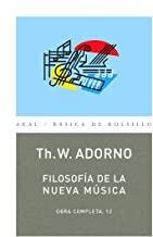 FILOSOFÍA DE LA NUEVA MUSICA | 9788446016762 | ADORNO, THEODOR W.
