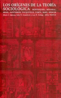 ORIGENES DE LA TEORIA SOCIOLOGICA | 9788446017738 | IGLESIAS / ARAMBERRI / ZUÑIGA