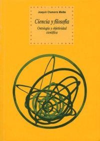 CIENCIA Y FILOSOFIA, ONTOLOGIA Y OBJETIVIDAD CIENTIFICA | 9788446018308 | CHAMORRO MIELKE, JOAQUIN