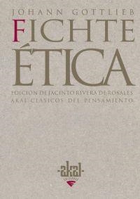 ETICA (FICHTE) | 9788446018704 | FICHTE GOTTLIEB, JOHANN