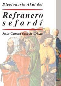 DICCIONARIO REFRANERO SEFARDI | 9788446019848 | CANTERA ORTIZ DE URBINA, JESUS