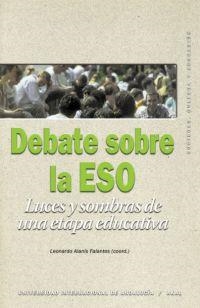 DEBATE SOBRE LA E.S.O. | 9788446019992 | ALANIS FALANTES, LEONARDO
