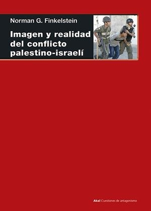 IMAGEN Y REALIDAD CONFLICTO PALESTINO-ISRAELI | 9788446020417 | FINKELSTEIN, NORMAN G.