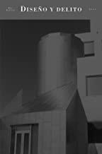 DISEÑO Y DELITO | 9788446020424 | FOSTER, HAL
