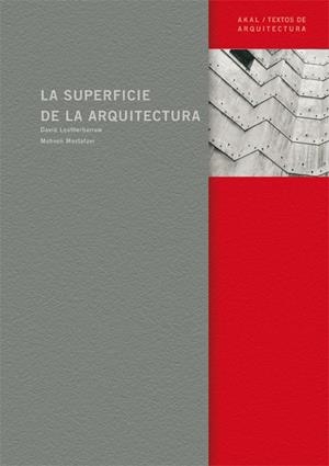SUPERFICIE DE LA ARQUITECTURA | 9788446023128 | MOSTAFAVI, MOHSEN
