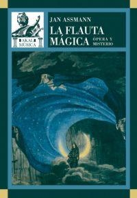 FLAUTA MAGICA. OPERA Y MISTERIO | 9788446023838 | ASSMANN, JAN