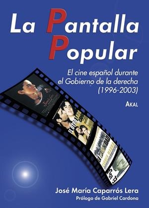 PANTALLA POPULAR | 9788446024149 | CAPARROS LERA, JOSE MARIA
