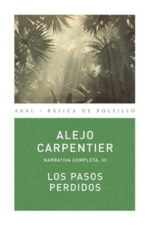 PASOS PERDIDOS | 9788446024477 | CARPENTIER, ALEJO