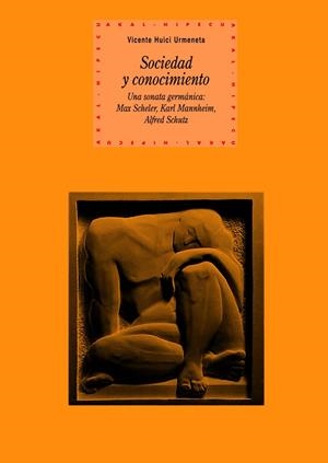 SOCIEDAD Y CONOCIMIENTO: UNA SONATA GERMANICA | 9788446025566 | HUICI URMENETA, VICENTE