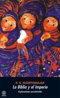 BIBLIA Y EL IMPERIO | 9788446025917 | SUGIRTHARAJAH, R. S.