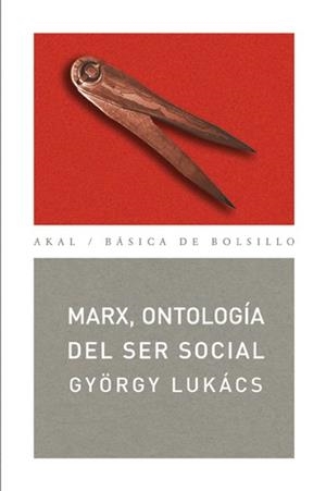 MARX. ONTOLOGÍA DEL SER SOCIAL | 9788446026631 | GYORGY, LUKAS