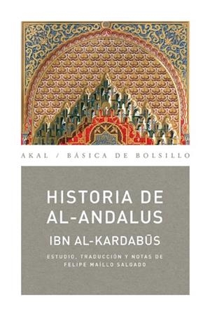 HISTORIA DEL AL-ANDALUS | 9788446027874 | AL-KARDABUS, IBN