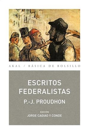 ESCRITOS FEDERALISTAS | 9788446028260 | PROUDHON, P. J.