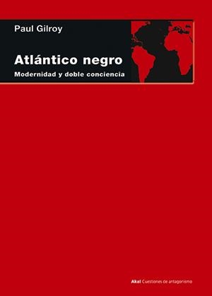 ATLANTICO NEGRO | 9788446029120 | GILROY, PAUL