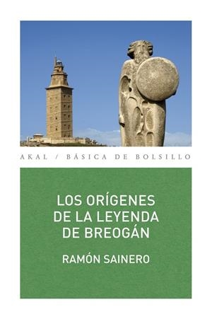 ORÍGENES DE LA LEYENDA DE BREOGÁN | 9788446030300 | SAINERO, RAMÓN