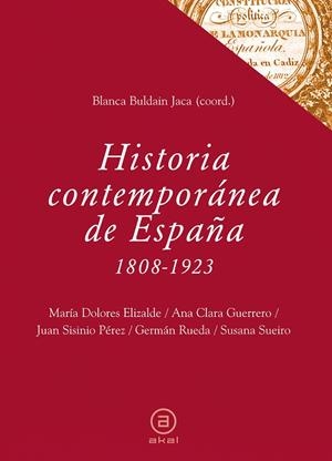 HISTORIA CONTEMPORANEA DE ESPAÑA 1808-1923 | 9788446031048 | VARIOS AUTORES