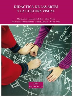DIDACTICA DE BELLAS ARTES Y LA CULTURA VISUAL | 9788446031147 | VARIOS AUTORES