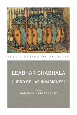 LEABHAR GHABHALA. EL LIBRO DE LAS INVASIONES | 9788446031208 | GHABHALA, LEABHAR