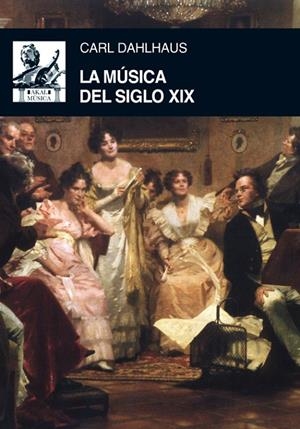 MUSICA DEL SIGLO XIX | 9788446032625 | DAHLHAUS, CARL