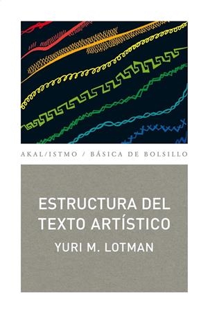 ESTRUCTURA DEL TEXTO ARTÍSTICO | 9788446034087 | LOTMAN, IURIÏ MIJAÏLOVICH